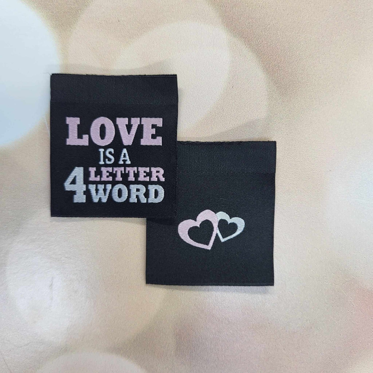 Love is a 4 Letter Word Sew in Tags  (5 pack)